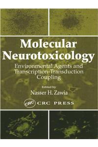 Molecular Neurotoxicology