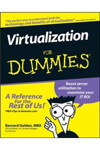 Virtualization For Dummies