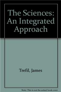 The Sciences: An Integrated Approach