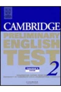 Cambridge Preliminary English Test 2 Teacher's book
