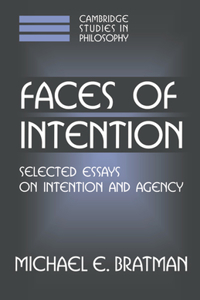 Faces of Intention