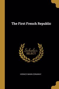 The First French Republic