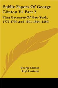 Public Papers Of George Clinton V4 Part 2