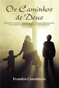 OS Caminhos de Deus