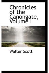 Chronicles of the Canongate, Volume I