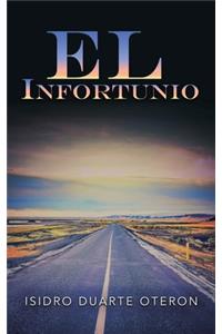 El Infortunio