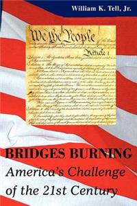 Bridges Burning