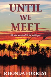 Until We Meet
