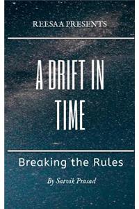 Drift in Time