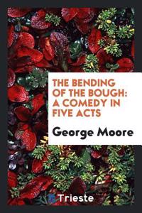 Bending of the Bough
