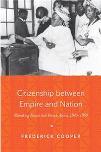 Citizenship Between Empire and Nation