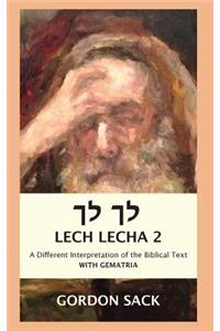 Lech Lecha 2