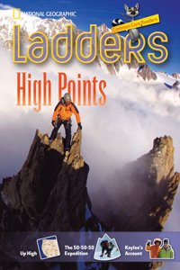 High Points (Ladders Reading/Language Arts, 4 Two-below)
