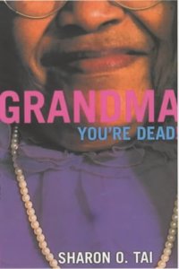 Grandma Youe Dead!