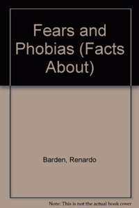 Fears and Phobias