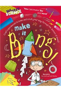 Make it Bang!