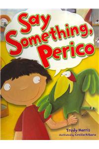 Say Something, Perico