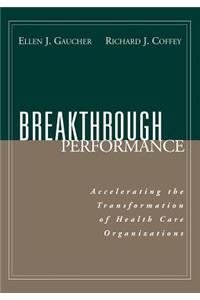 Breakthrough Performance