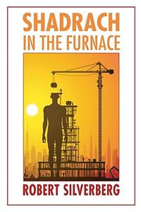 Shadrach in the Furnace