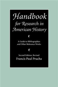 Handbook for Research in American History