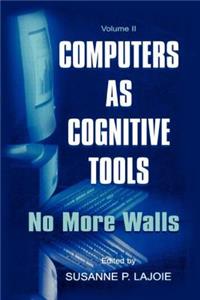 Computers as Cognitive Tools