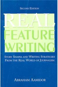 Real Feature Writing