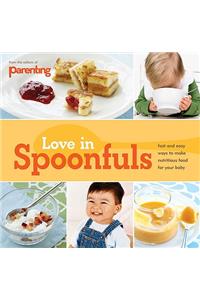 Parenting: Love in Spoonfuls