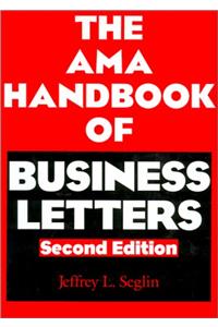 American Management Association Handbook of Business Letters