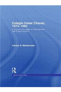 Colegio Cesar Chavez, 1973-1983