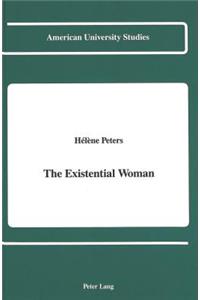 Existential Woman