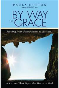 By Way of Grace
