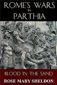 Rome's Wars in Parthia