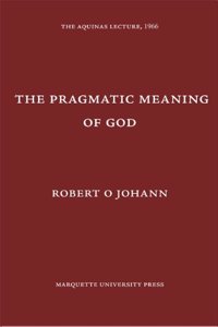 The Pragmatic Meaning of God