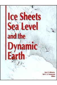 Ice Sheets, Sea Level and the Dynamic Earth