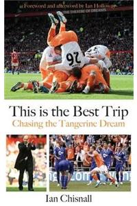 This is the Best Trip