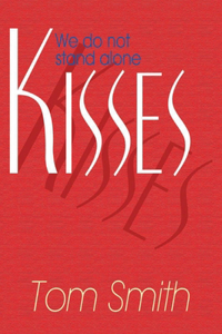 Kisses, Volume 1