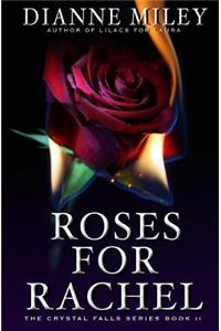 Roses for Rachel