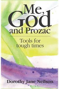 Me, God and Prozac