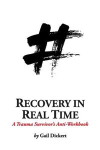 Recovery in Real Time