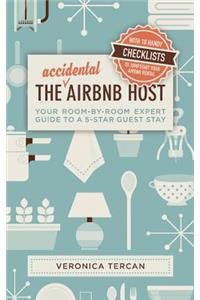 The Accidental Airbnb Host