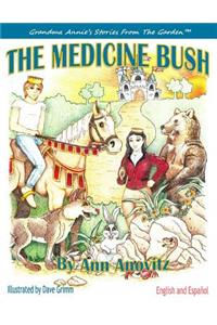 Medicine Bush