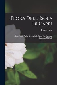 Flora Dell' Isola Di Capri