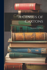 Census of Caxtons