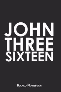 John Three Sixteen Blanko Notizbuch