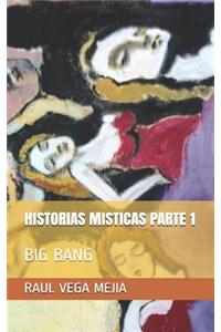 Historias Misticas Parte 1