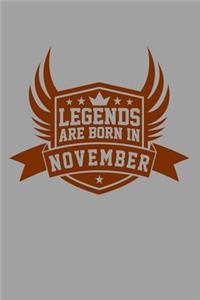Legends Are Born in November