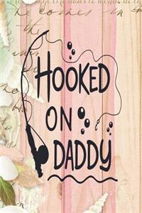 Hooked on Daddy