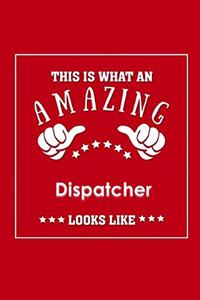 This is What an Amazing Dispatcher Look Like