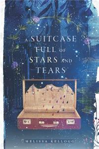 Suitcase Full of Stars and Tears