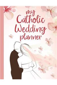 My Catholic Wedding Planner